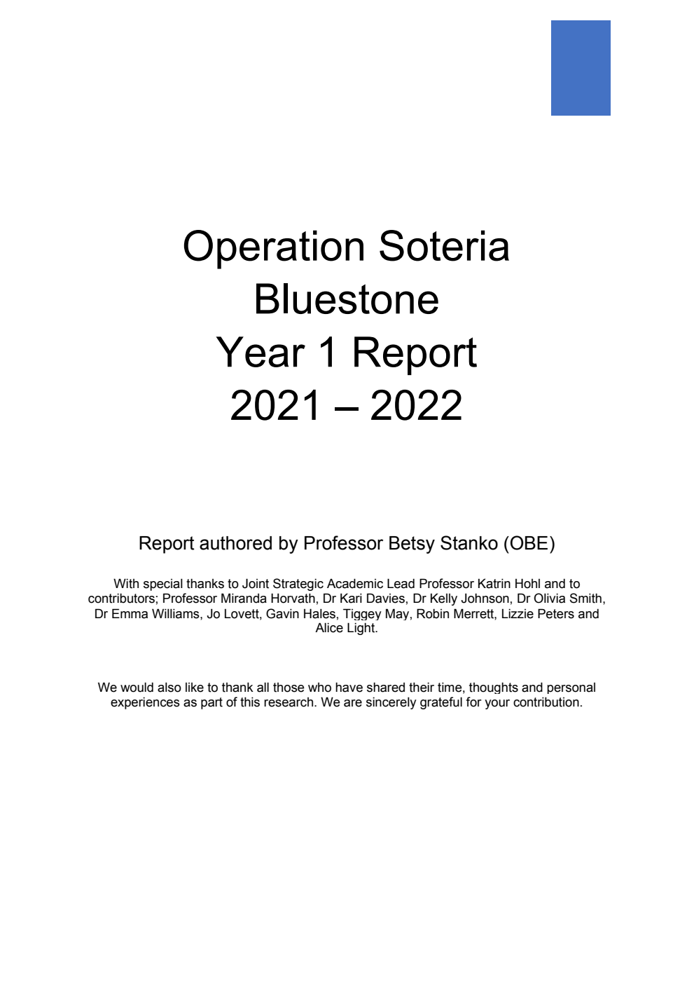 Operation Soteria Bluestone Year 1 Report 2021 – 2022