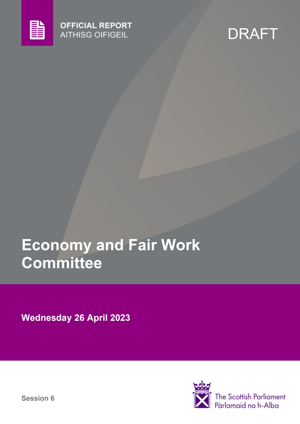 Economy and Fair Work Committee 12th Meeting 2023, 26 April 2023 [Draft]